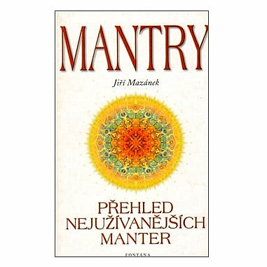 Mantry: Přehled nejužívanějších manter - 130 stran